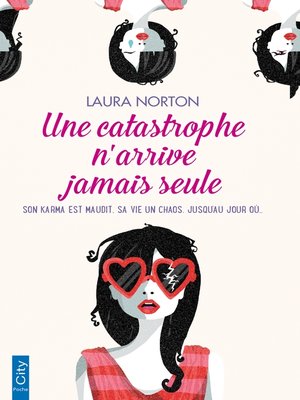 cover image of Une catastrophe n'arrive jamais seule